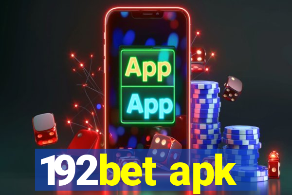 192bet apk